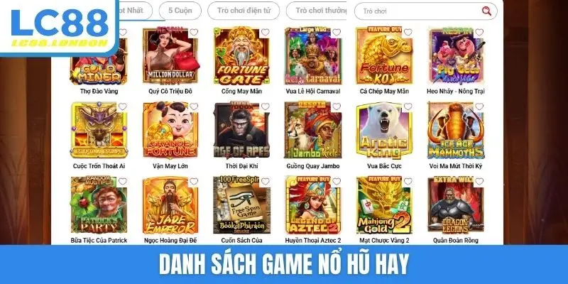 danh sách game nổ hũ hay
